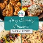 Collage of one-pan dinners including salmon, kabobs, pasta salad and buffalo chicken.