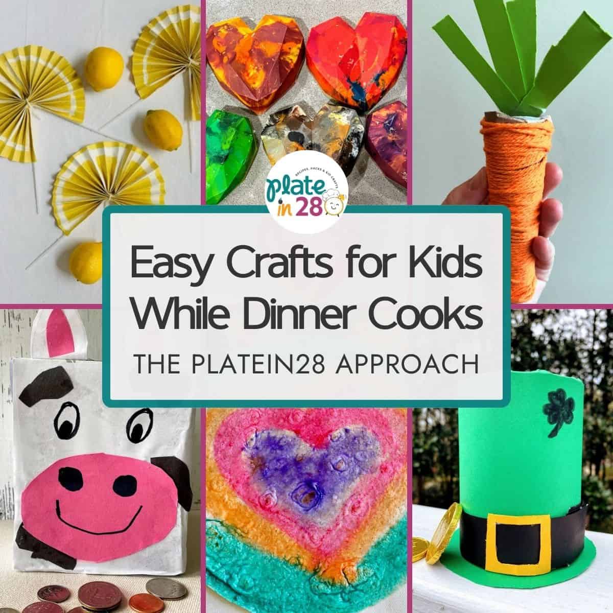 A collage of kids crafts for kids to make while parents cook dinner.