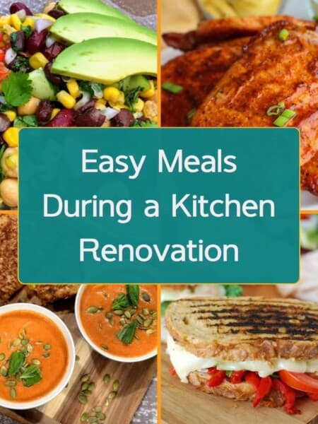 Collage of recipes that you can make during a kitchen renovation without an oven or stove.